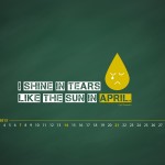 Desktop wallpaper calendar - Aprilie 2013 11 april 13 shine in tears 75 calendar 1920x1200