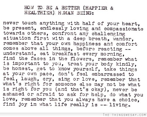 How to be a better happier and healthier human being 1 1079